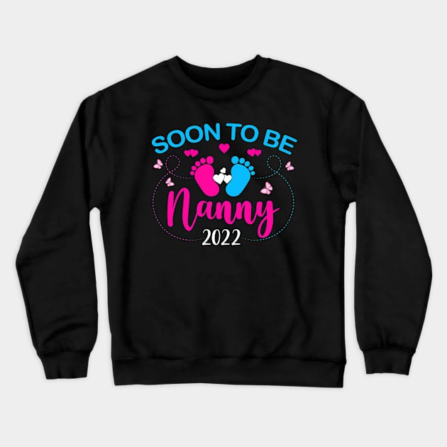 Soon To Be Nanny 2022 Pregnancy Announcement Crewneck Sweatshirt by Albatross